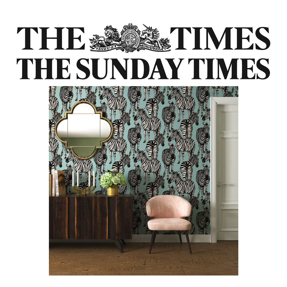 The Sunday Times Features Charlotte Jade Luxury Zebra Wallpaper